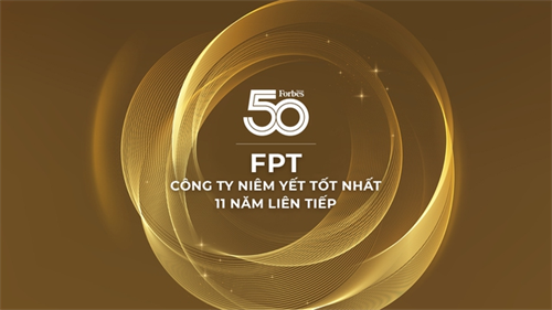 FPT được vinh danh Top 50 công ty niêm yết tốt nhất trong 11 năm liên tiếp